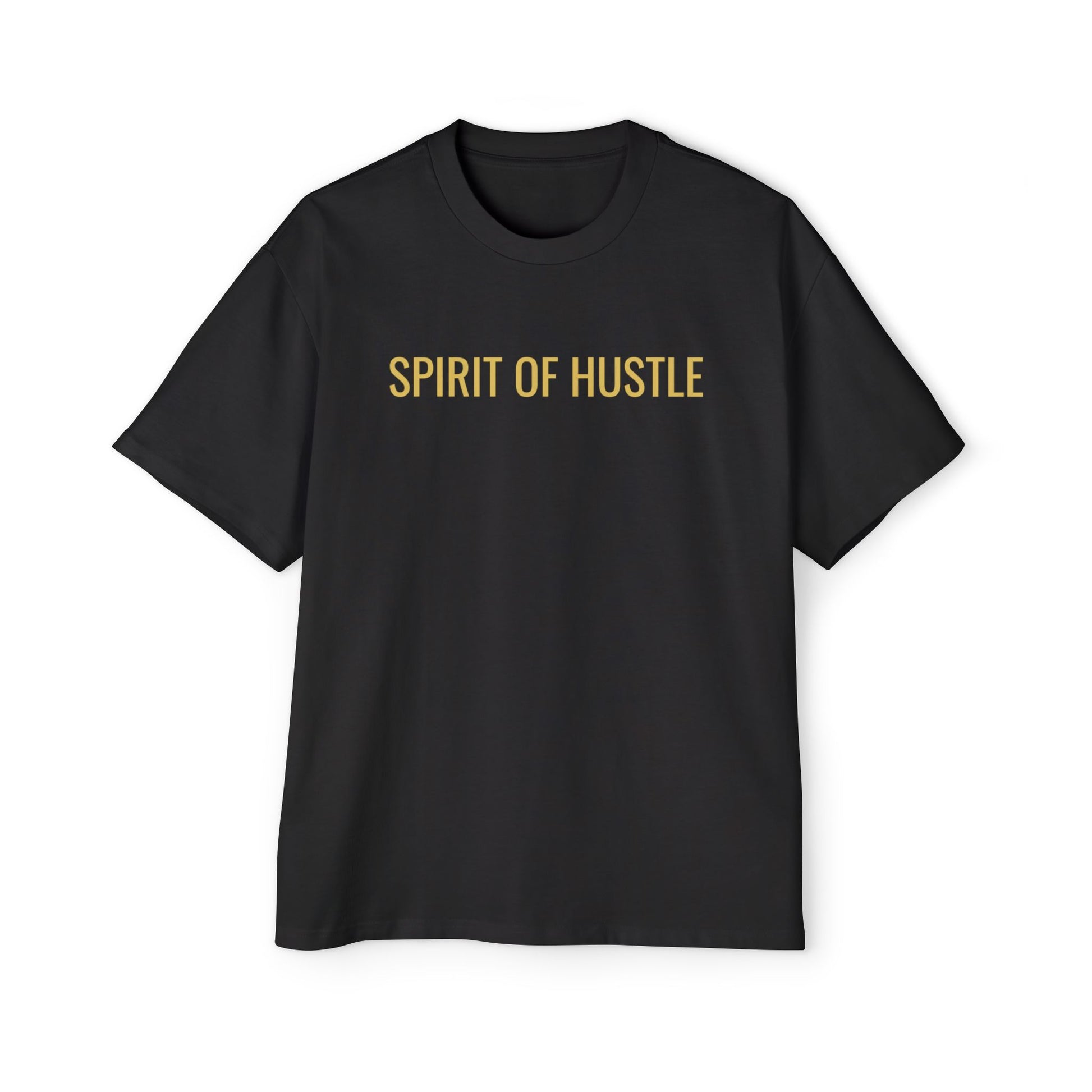 Men's Oversized T-Shirt - SPIRIT OF HUSTLE