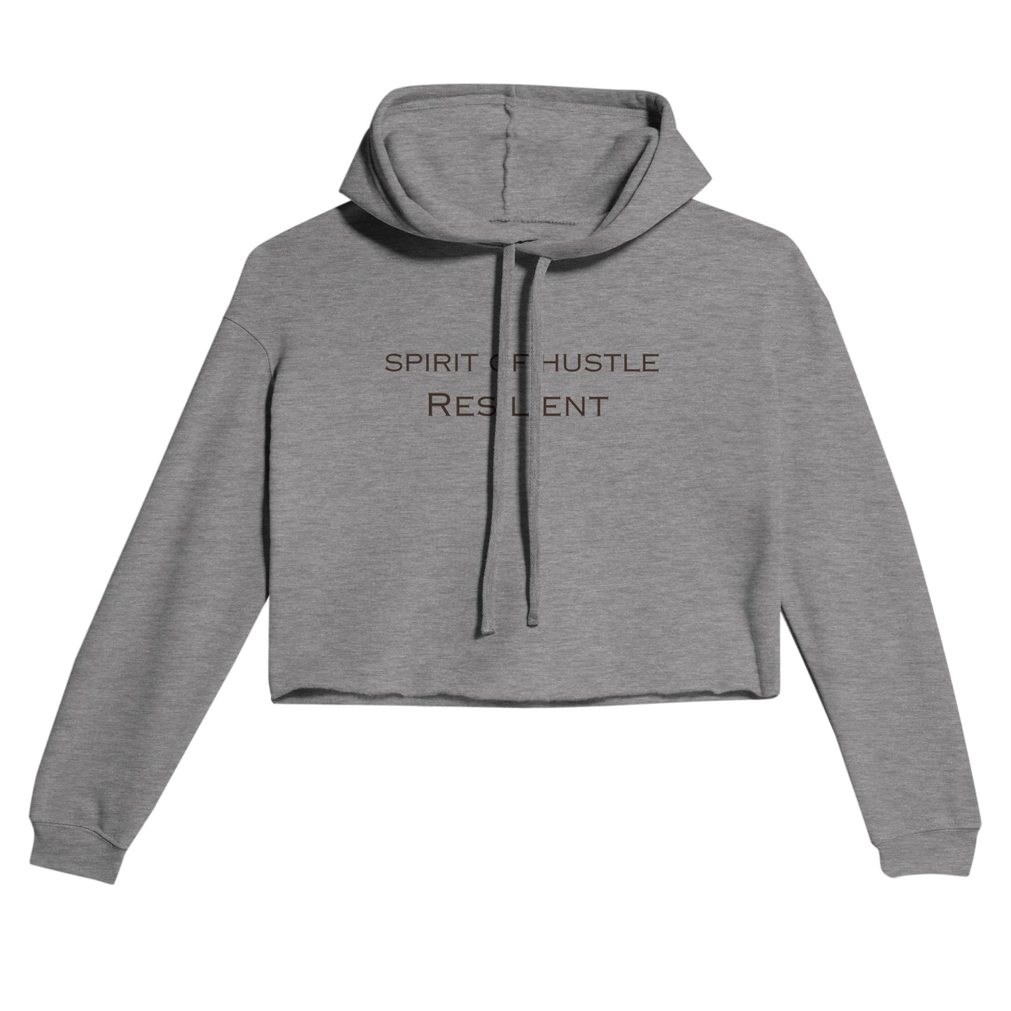 Cropped Hoodie - Stylish & Comfortable Women's Crop Hoodie - SPIRIT OF HUSTLE