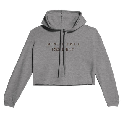 Cropped Hoodie - Stylish & Comfortable Women's Crop Hoodie - SPIRIT OF HUSTLE